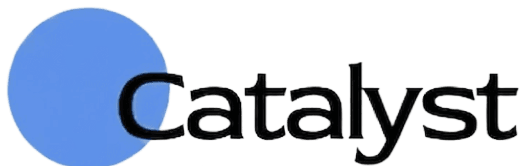 Catalyst